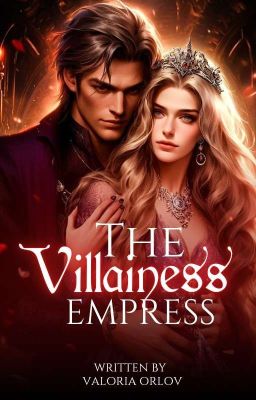 The Villainess Empress