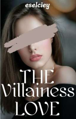 The Villainess Love