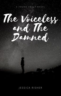 The Voiceless and The Damned