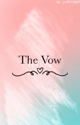 The Vow