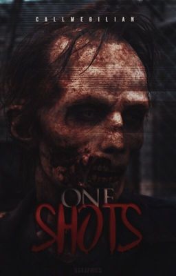 The Walking Dead || One Shots