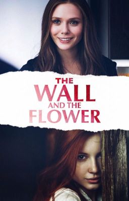 The Wall and the Flower