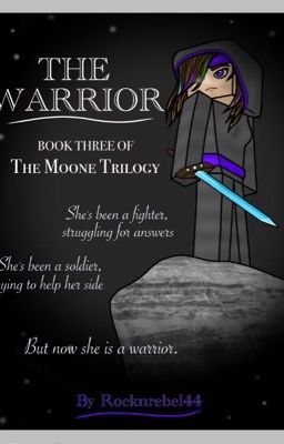 The Warrior (Minecraft Story) The Moone Trilogy: Book Three