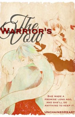 The Warrior's Vow [Kamisama Kiss]