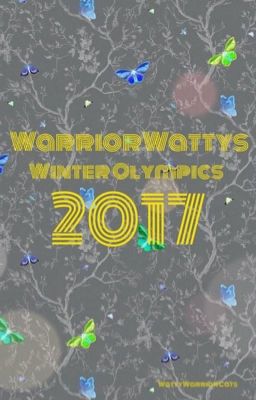 The WarriorWattys Winter Olympics 2017