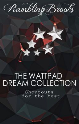 The Wattpad Dream Collection