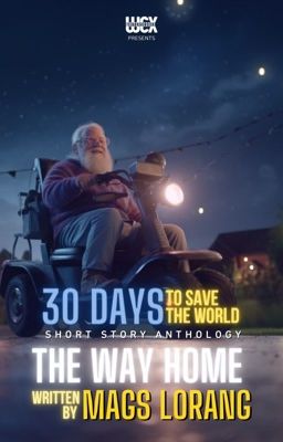 The Way Home, a 30 Days to Save the World excerpt