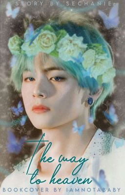 The way to Heaven - KookTae