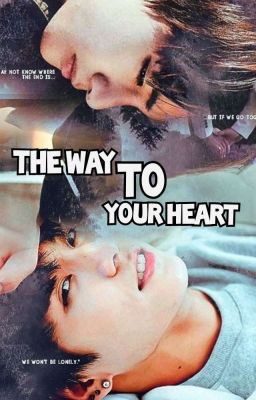 The Way To Your Heart | Vkook/ Taekook