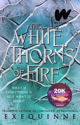 The White Thorns of Fire