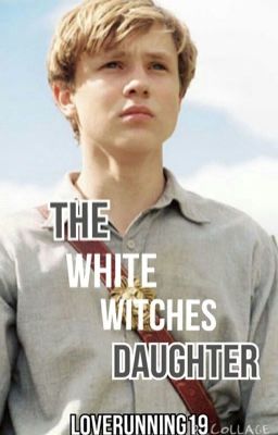 The White Witches Daughter (Narina/Peter Pevensie Fanfiction