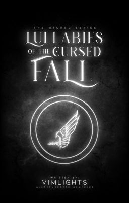 The Wicked Series: Lullabies of the Cursed Fall