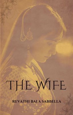 The Wife - Arranged Marriage Book 1