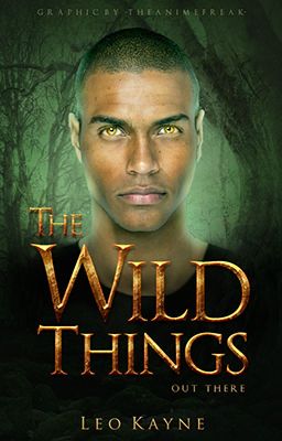 The Wild Things [ON HOLD]