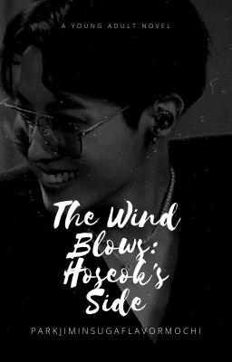 The Wind Blows: Hoseok's Side