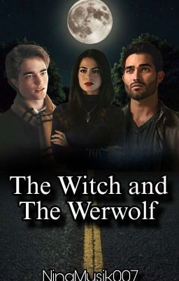 The Witch and the Werewolf