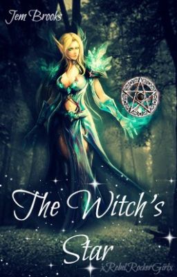 The Witch's Star #Wattys2016