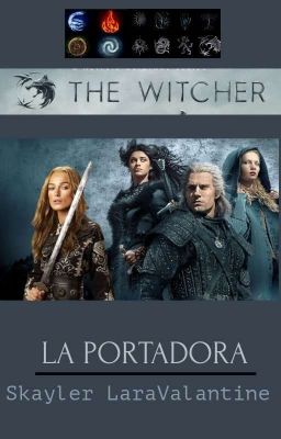 The Witcher || LA PORTADORA [PRÓXIMAMENTE]