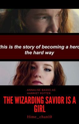 The Wizarding Savior is a Girl [HP Fanfic AU]