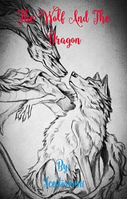 The wolf and the Dragon (NaLu) [O lobo e o Dragão (NaLu)]