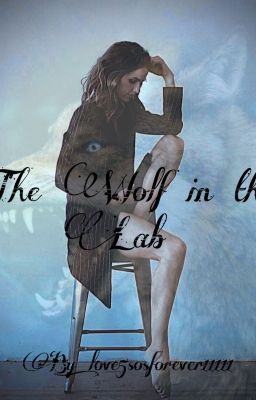 The Wolf in the Lab