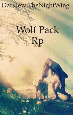 The Wolf Pack Rp