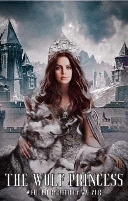 The Wolf Princess