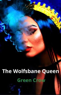 The Wolfsbane Queen