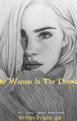 The woman in the drawing.