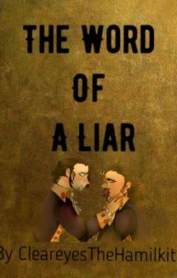 The Word Of A Liar