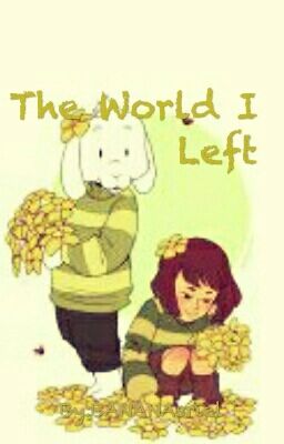 The World I Left...