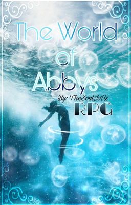 The World of Abbys || RPG [GESCHLOSSEN]