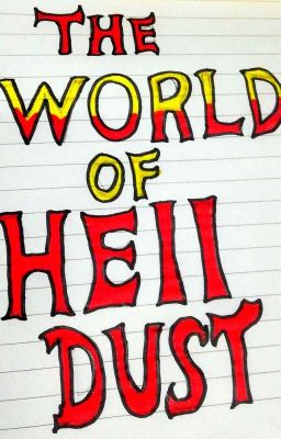 the world of hell dust (dustfell)