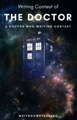 The Writing Contest of the Doctor {OPEN}