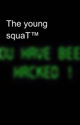 The young squaT™