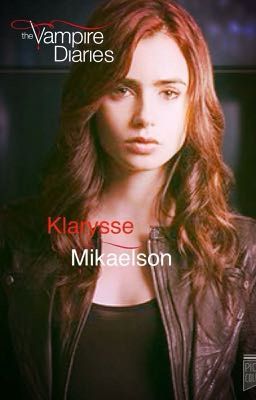 The Youngest Mikaelson |TVD| Book 2