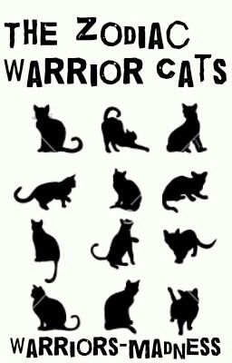 The Zodiac Warrior Cats