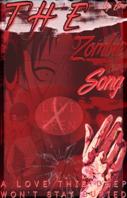 The Zombie Song [ Riren ] 