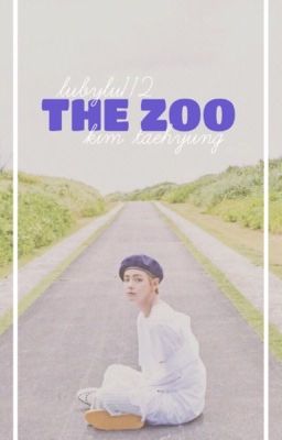 ✖️the zoo → bts taehyung fanfic