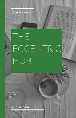 TheEccentric_Hub || Official Book 