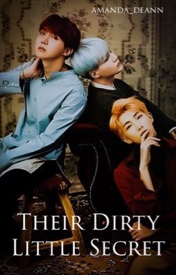 Their Dirty Little Secret (Coming Soon)