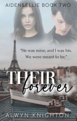 Their Forever ✔(Book Two)