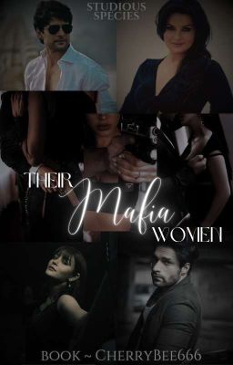 THEIR MAFIA WOMEN