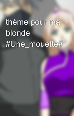 thème pour ma blonde #Une_mouette#