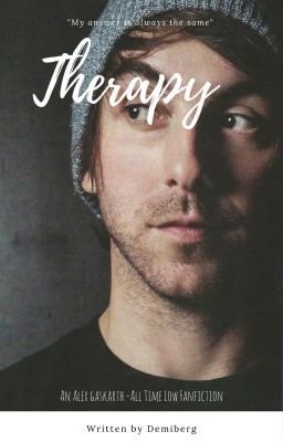 Therapy // Alex Gaskarth {All Time Low}