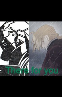 There for you (fma fanfic)