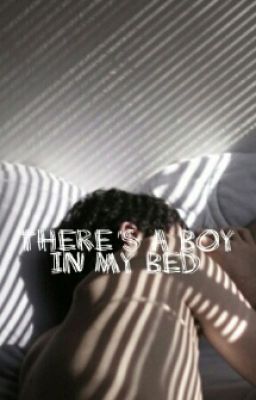 There's A Boy in my Bed (BoyxBoy)