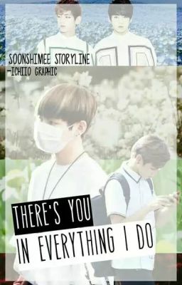 There's You In Everything I Do (VKook FF)