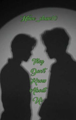 They Don't Know About Us [HP Fanfic]