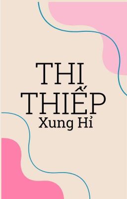 Thị Thiếp Xung Hỉ 